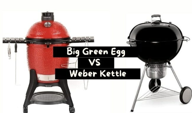 big green egg vs weber kettle