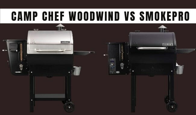 camp chef woodwind vs smokepro