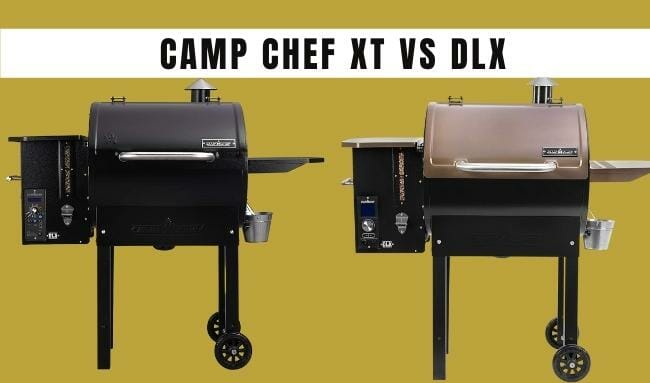camp chef xt vs dlx