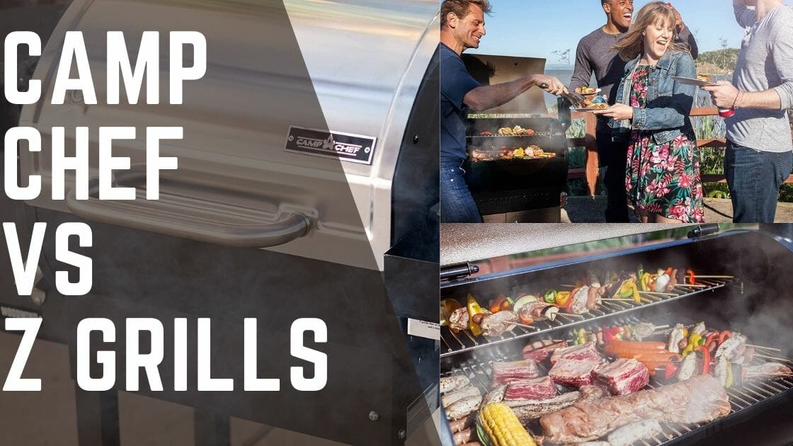 Camp Chef vs Z Grills | Review & Comparison - GrillsHub